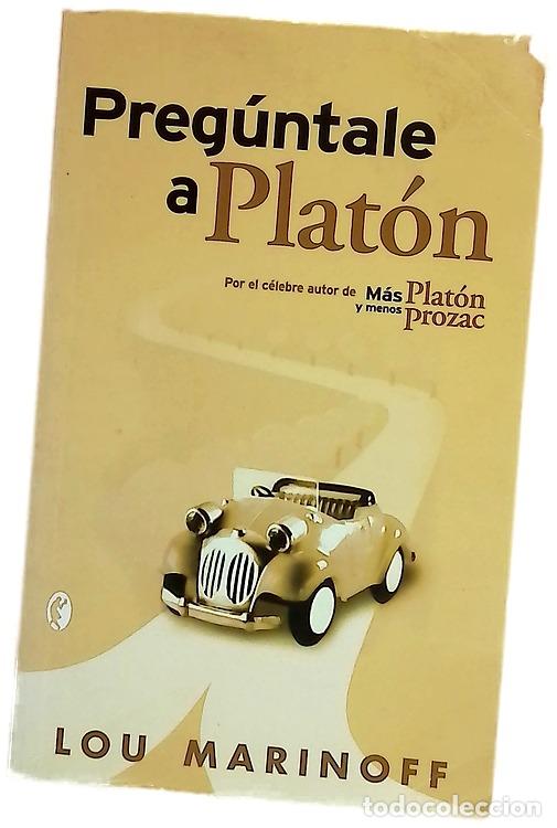 Libri di seconda mano: Preg&uacute;ntale a Plat&oacute;n c&oacute;mo la filosof&iacute;a puede cambiar tu vida