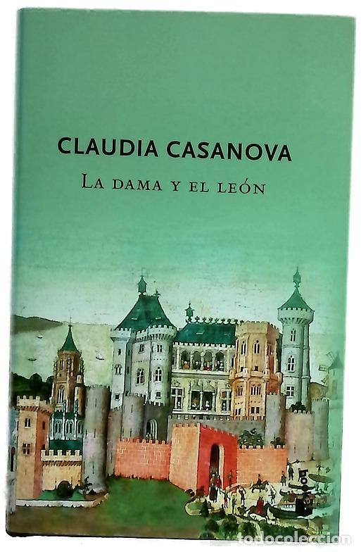 Libri di seconda mano: La dama y el le&oacute;n - Casanova, Claudia