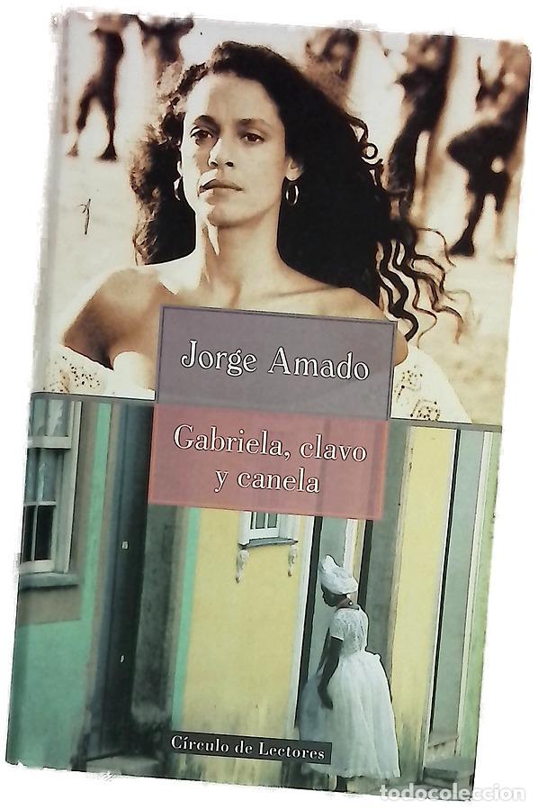 Livros em segunda m&atilde;o: Gabriela, clavo y canela (cr&oacute;nica de una ciudad del interior)