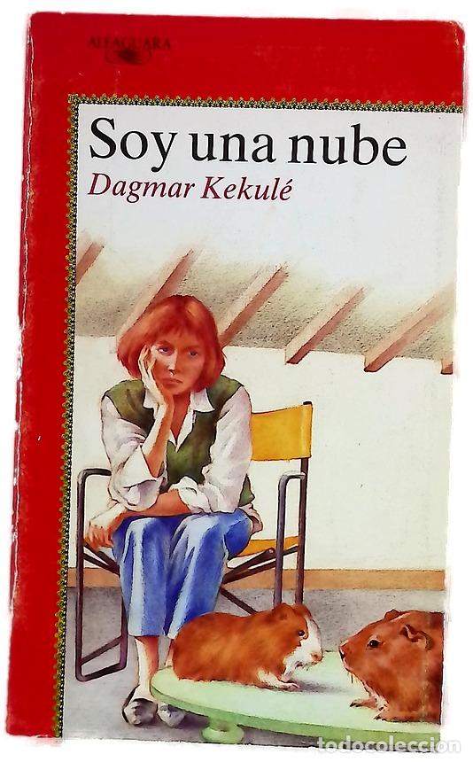 Livros em segunda m&atilde;o: Soy una nube - Kekul&eacute;, Dagmar; Blanco, Rosa Pilar