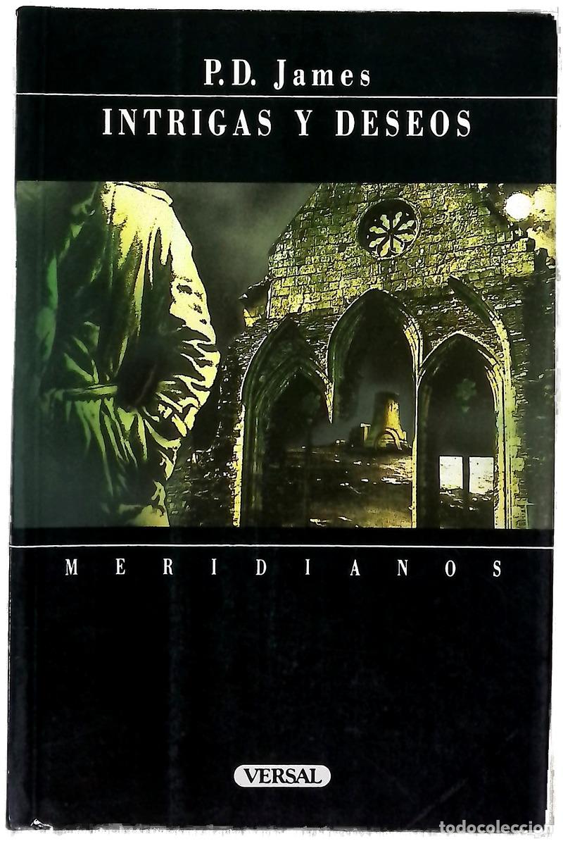 Livros em segunda m&atilde;o: Intrigas y deseos - James, P. D