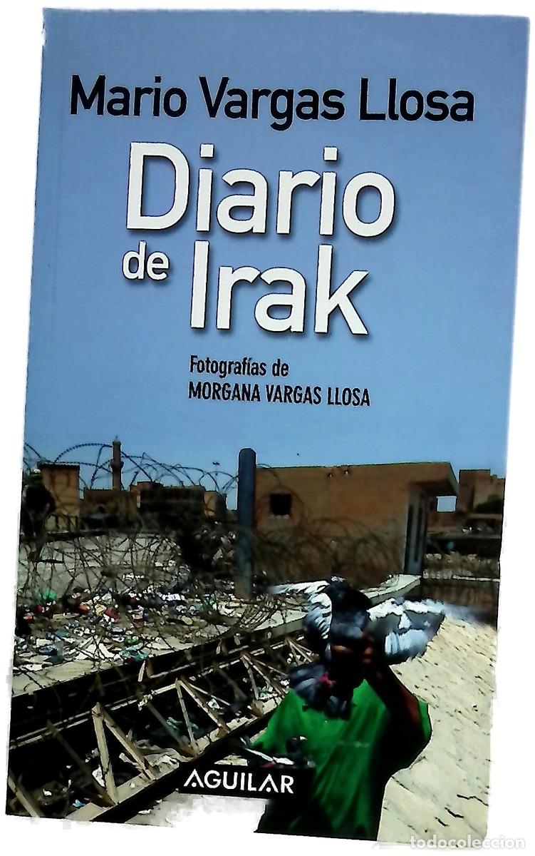 B&uuml;cher: Diario de Irak - Vargas Llosa, Mario