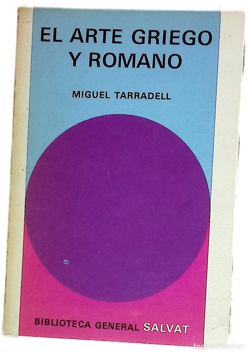 B&uuml;cher: El arte griego y romano - Tarradell, Miquel