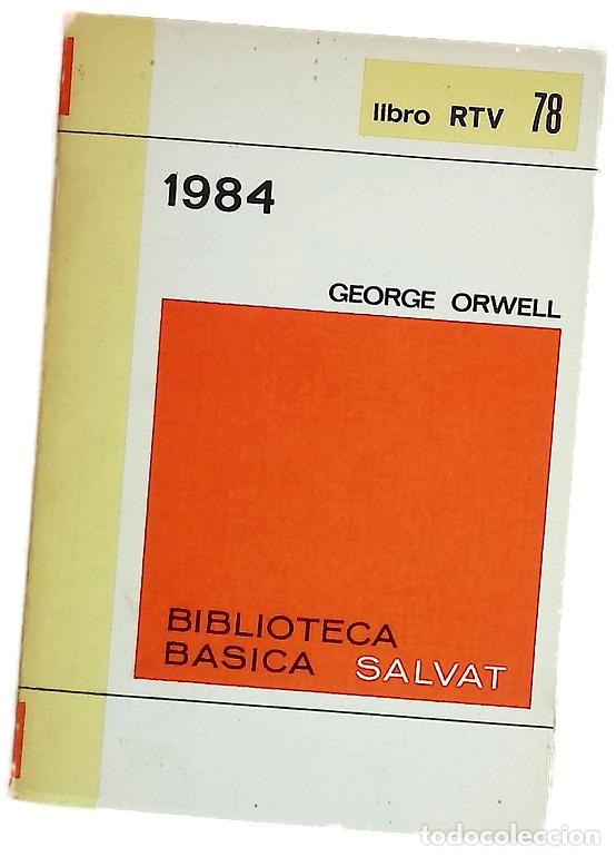 Libros: 1984 - Orwell, George; V&aacute;zquez Zamora, Rafael; La&iacute;n Entralgo, Pedro