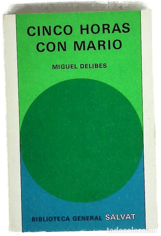 Libros: Cinco horas con Mario - Delibes, Miguel
