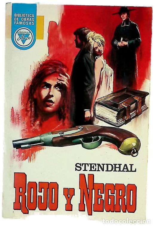 Libros: Rojo y negro - Stendhal; Alarc&oacute;n Benito, Juan