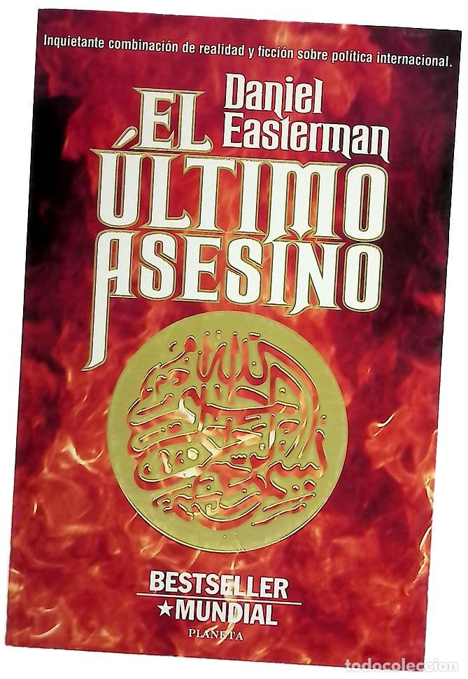 Libros: El &uacute;ltimo asesino - Easterman, Daniel