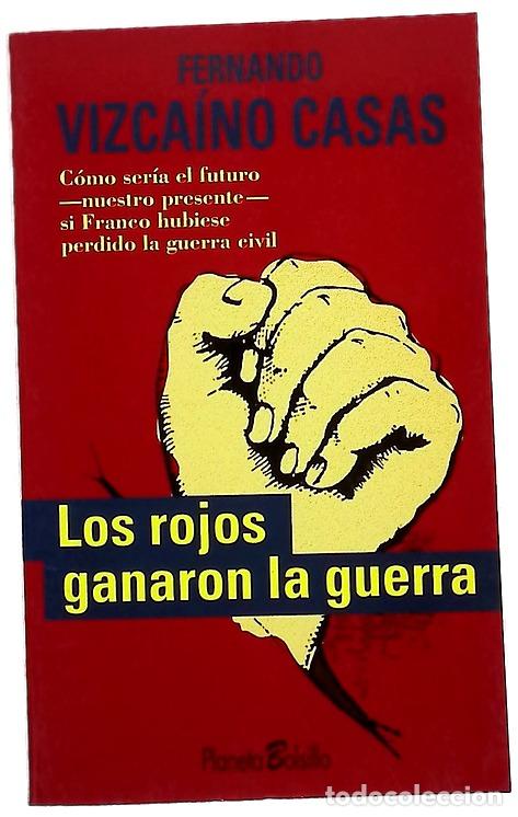 Libros: Los rojos ganaron la guerra