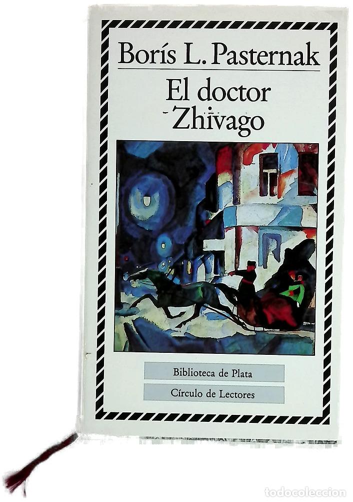 Libros: El doctor Zhivago - Pasternak, Boris Leonidovich; Vargas Llosa, Mario; Vidal, Elena; Guti&eacute;rrez, F...
