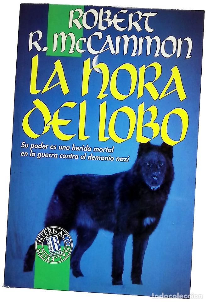 Livros em segunda m&atilde;o: La hora del lobo - McCammon, Robert R; Ferrer Aleu, J