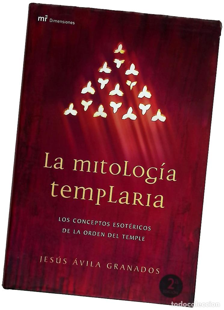 Livros em segunda m&atilde;o: La mitolog&iacute;a templaria los conceptos esot&eacute;ricos de la Orden del Temple