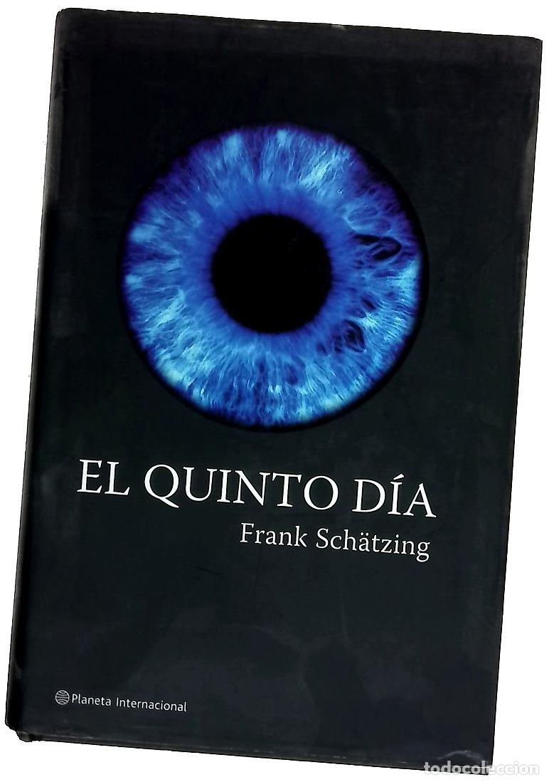 Livros em segunda m&atilde;o: El quinto d&iacute;a - Sch&auml;tzing, Frank