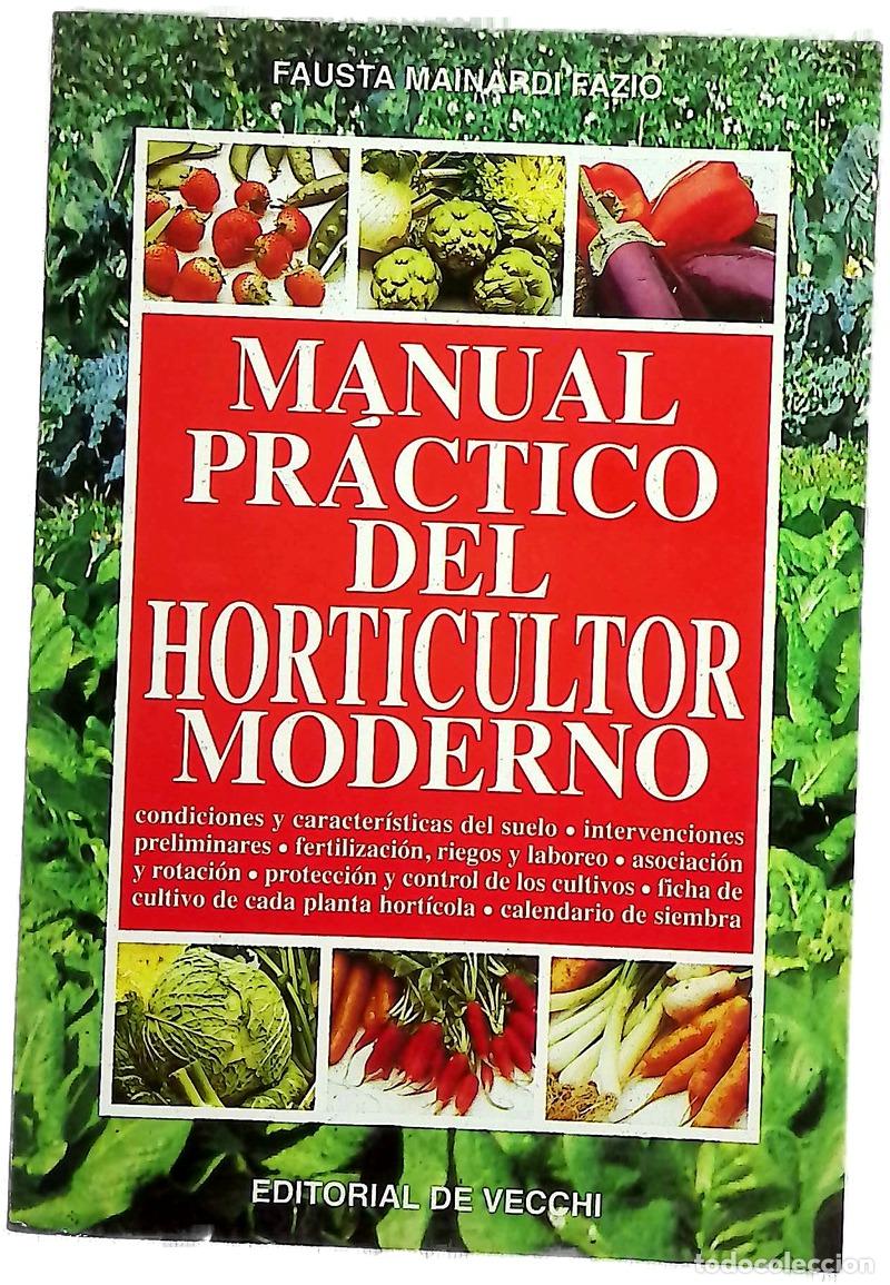 Livres: Manual Practico del Horticultor Moderno