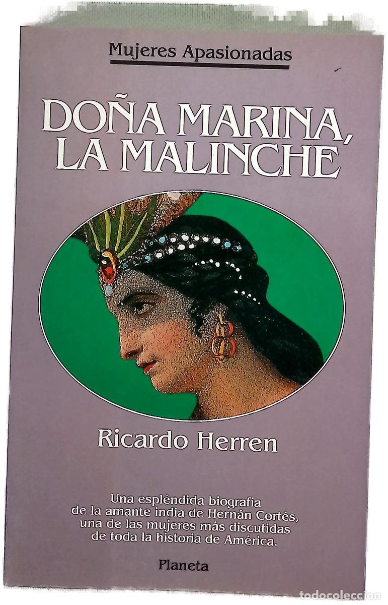 Livres: Do&ntilde;a Marina, la Malinche - Herren, Ricardo