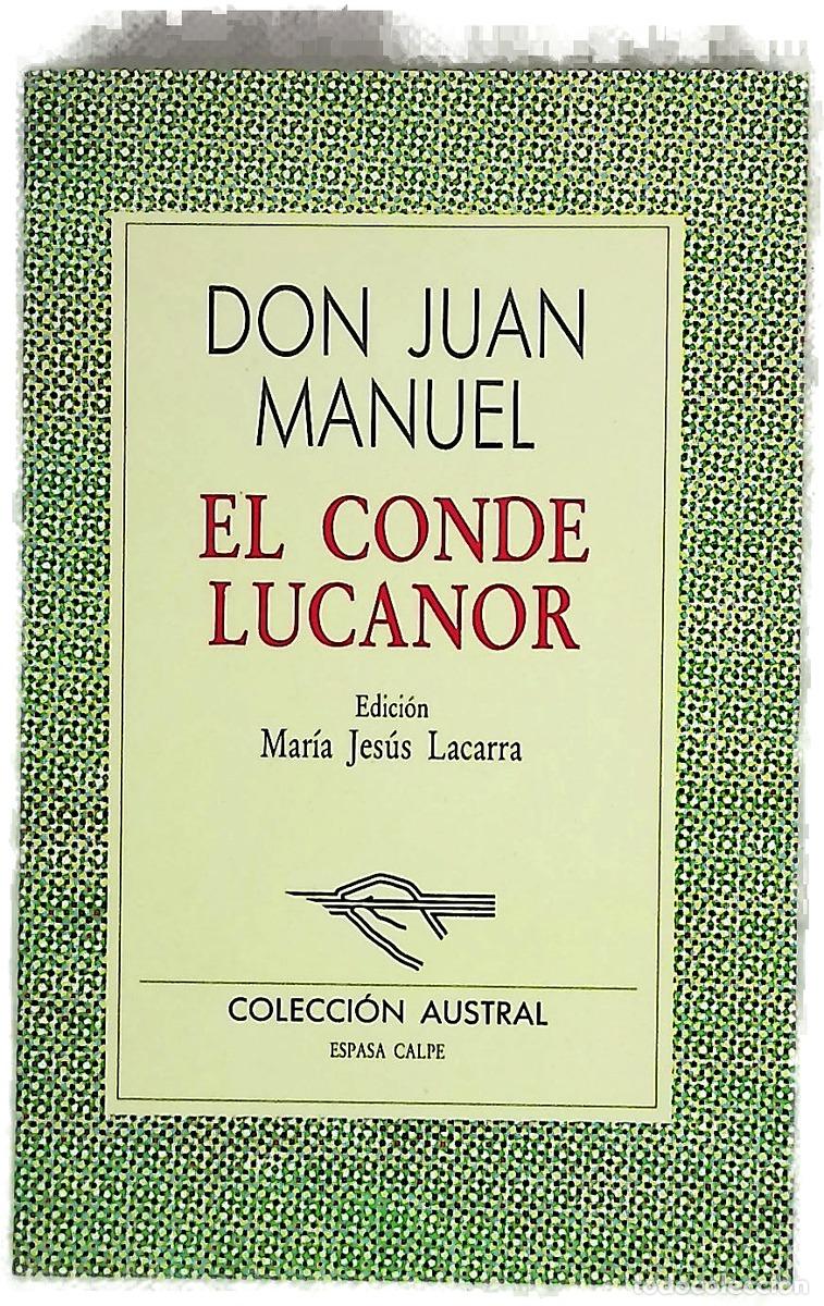 Libri di seconda mano: El conde Lucanor - Juan Manuel; Lacarra, Mar&iacute;a Jes&uacute;s