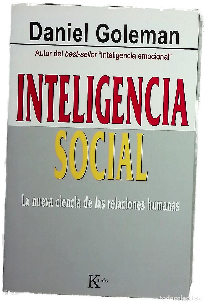 Libri di seconda mano: Inteligencia social la nueva ciencia de las relaciones humanas