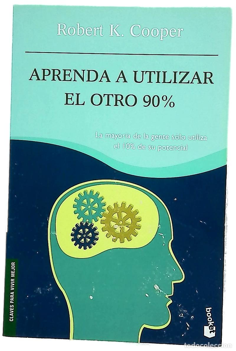 Libri di seconda mano: Aprenda a utilizar el otro 90%