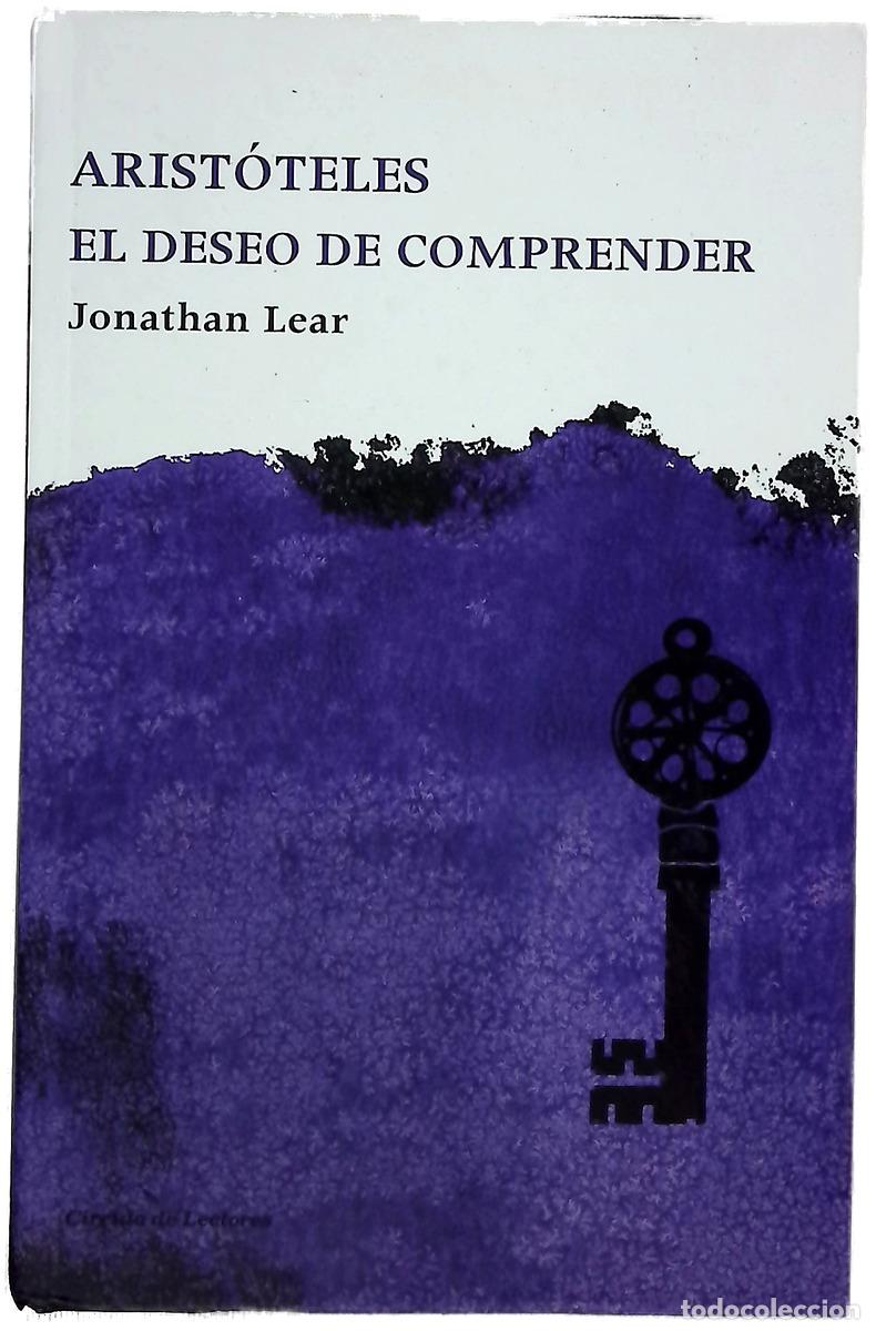 Libri di seconda mano: Arist&oacute;teles : el deseo de comprender