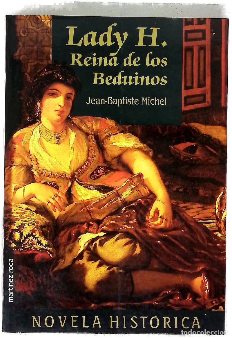Libri di seconda mano: Lady H., reina de los beduinos