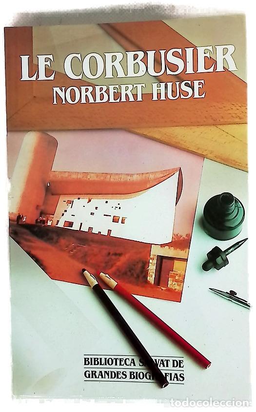 Libri di seconda mano: Le Corbusier - Huse, Norbert