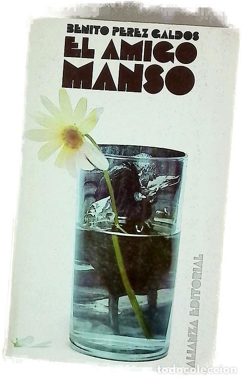 Libros: El amigo Manso - P&eacute;rez Gald&oacute;s, Benito - Foto 1