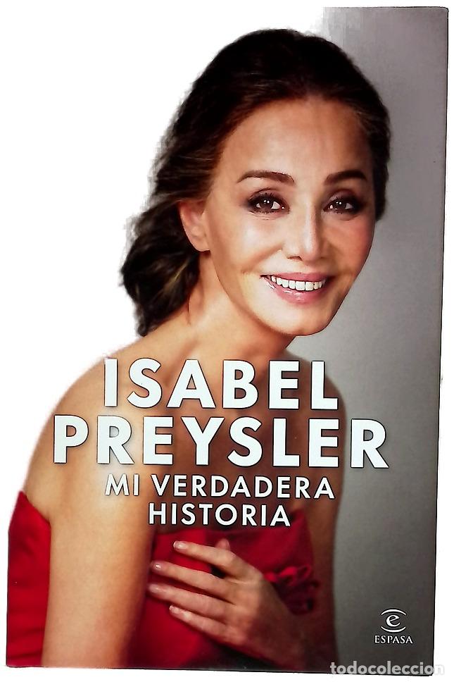 Libros: Mi verdadera historia - Preysler, Isabel