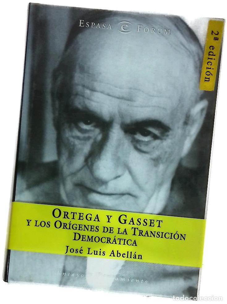 Libros: Ortega y Gasset y los or&iacute;genes de la transici&oacute;n democr&aacute;tica - Foto 1