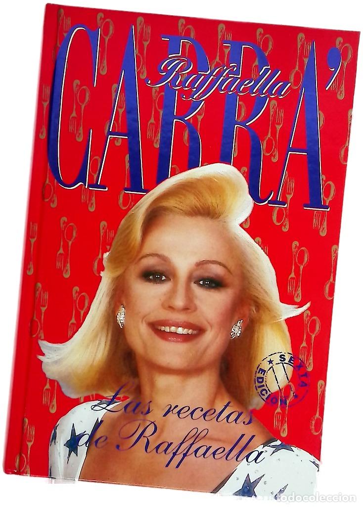 Libros: Las recetas de Raffaella - Carr&agrave;, Raffaella - Foto 1