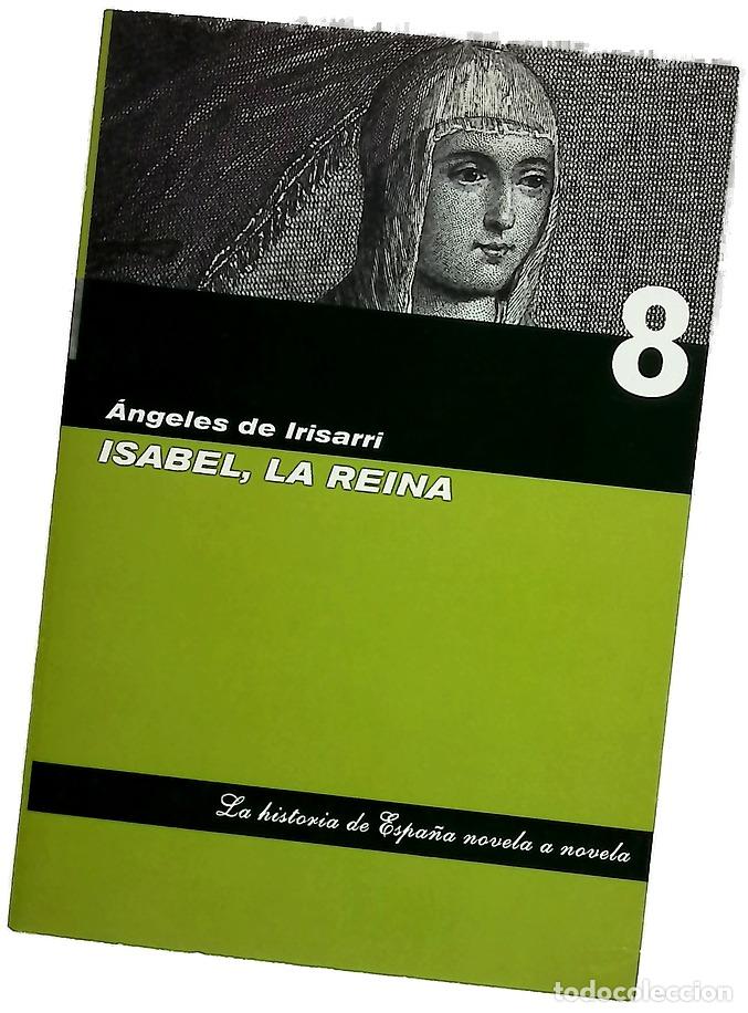 Livros em segunda m&atilde;o: Isabel, la Reina - Irisarri, &Aacute;ngeles de