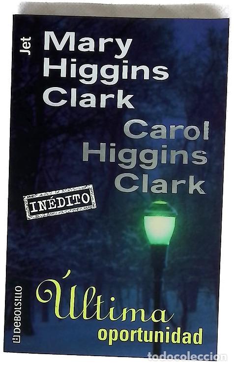 Livros em segunda m&atilde;o: &Uacute;ltima oportunidad - Clark, Mary Higgins; Clark, Carol Higgins