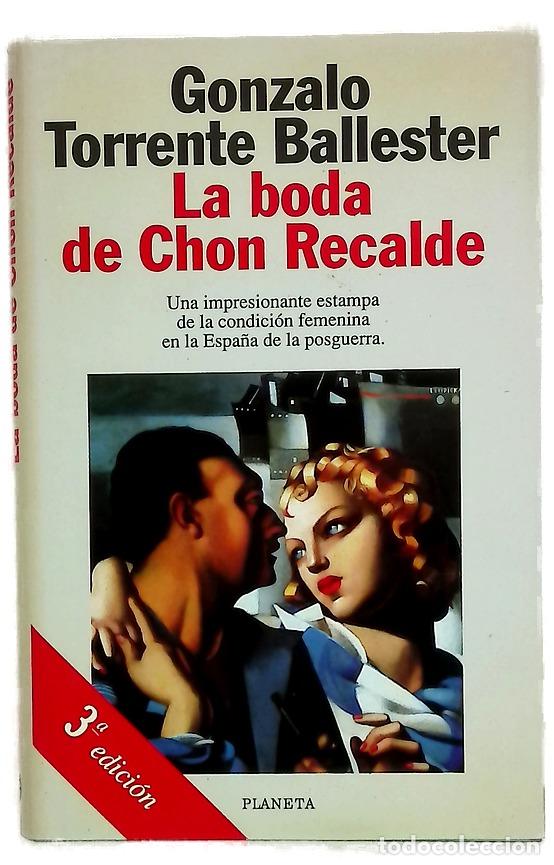 Livros em segunda m&atilde;o: La boda de Chon Recalde - Torrente Ballester, Gonzalo