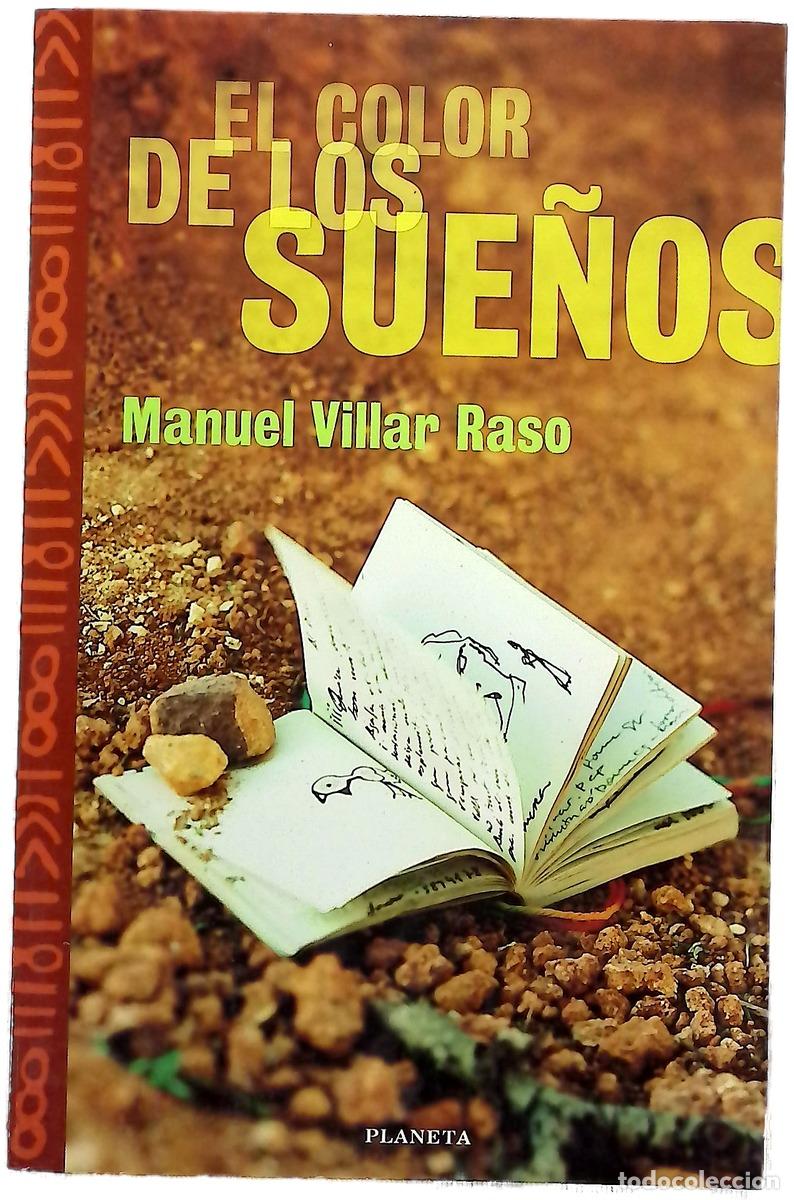 B&uuml;cher: El color de los sue&ntilde;os - Villar Raso, Manuel