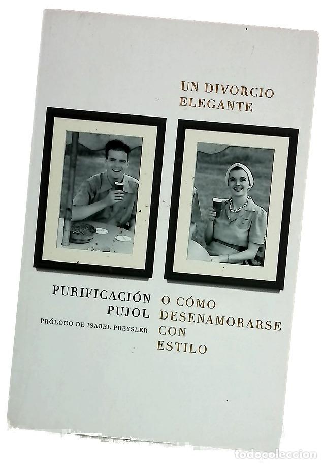 B&uuml;cher: Un divorcio elegante : o c&oacute;mo desenamorarse con estilo