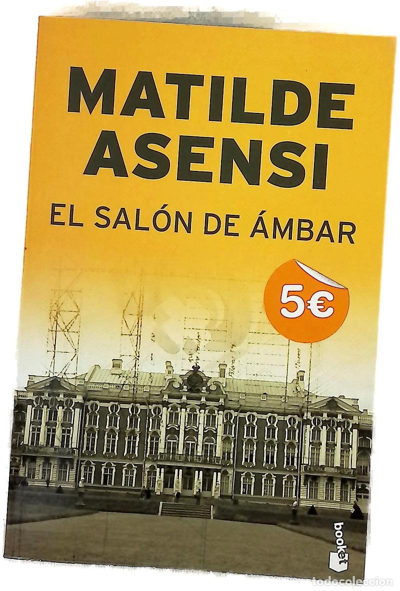 Libros: El sal&oacute;n de &aacute;mbar - Asensi, Matilde