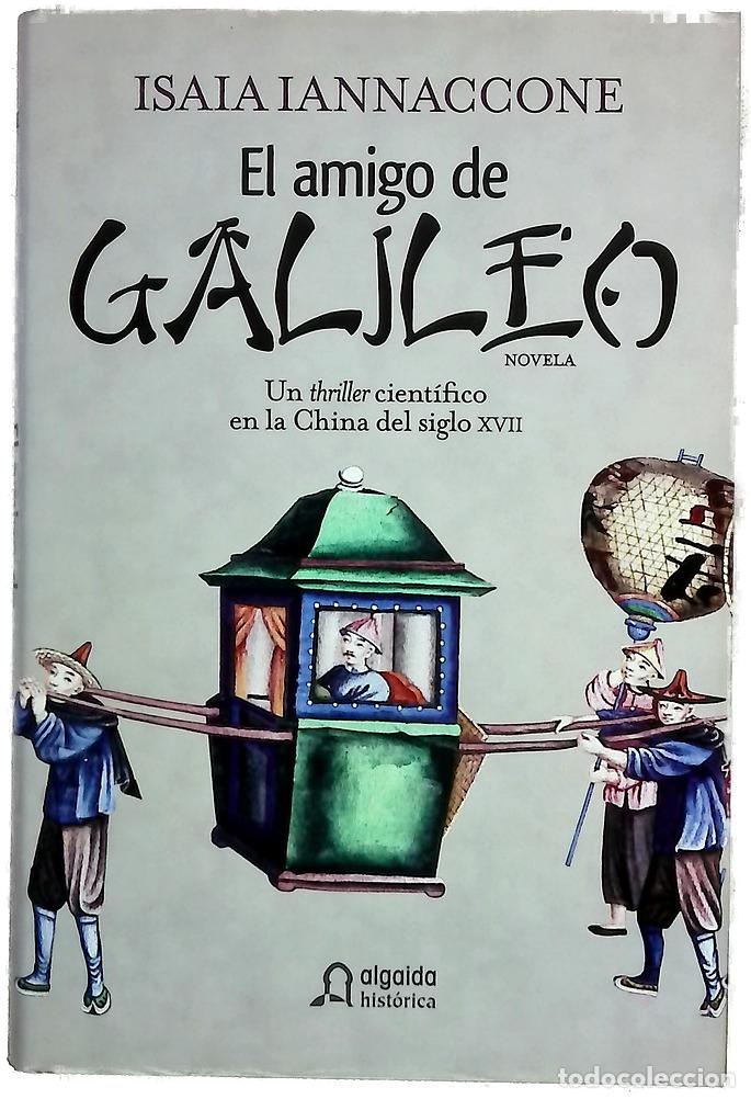Livros em segunda m&atilde;o: El amigo de Galileo - Iannaccone, Isaia