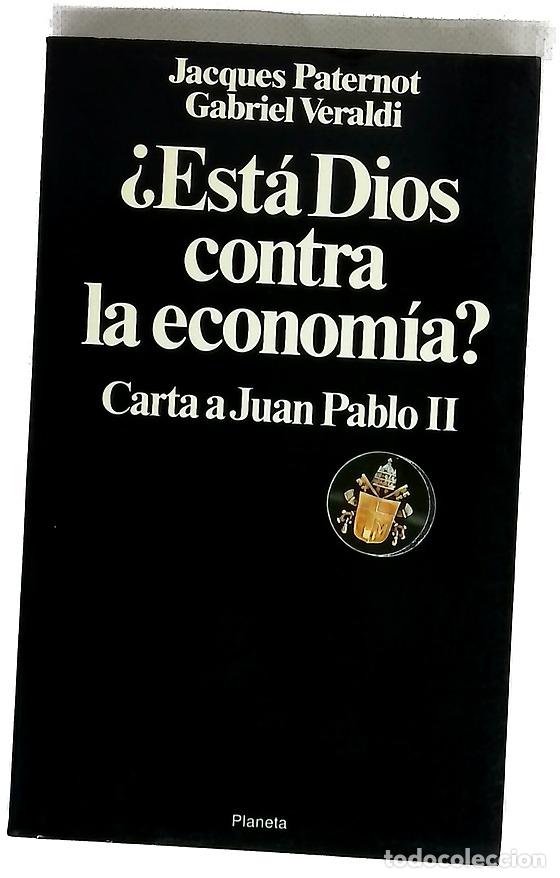 Livros em segunda m&atilde;o: &iquest;Est&aacute; Dios contra la econom&iacute;a? carta a Ju&aacute;n Pablo II