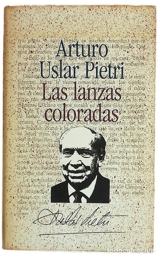 Livros em segunda m&atilde;o: Las lanzas coloradas - Uslar Pietri, Arturo; Constante, Susana; Coust&eacute;, Alberto