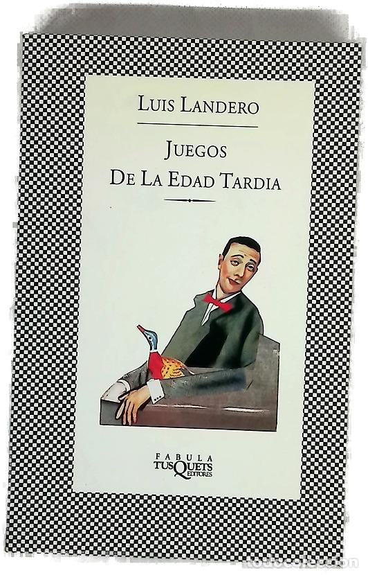 Livros em segunda m&atilde;o: Juegos de la edad tard&iacute;a - Landero, Luis