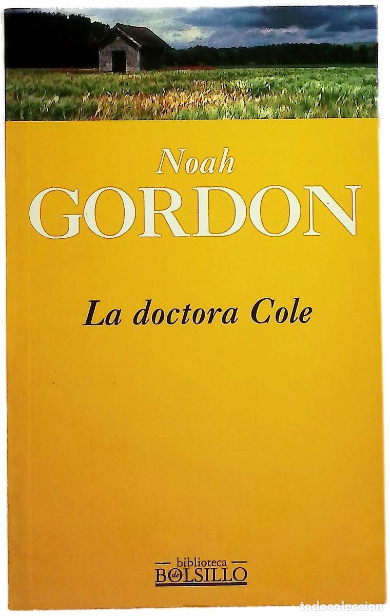 Livros em segunda m&atilde;o: La doctora Cole - Gordon, Noah