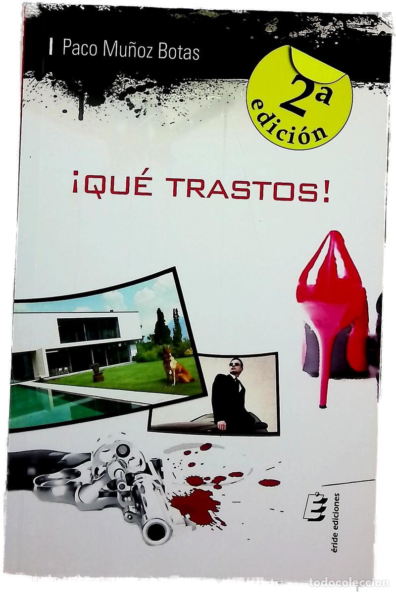 Livros em segunda m&atilde;o: &iexcl;Qu&eacute; trastos! - Mu&ntilde;oz Botas, Paco