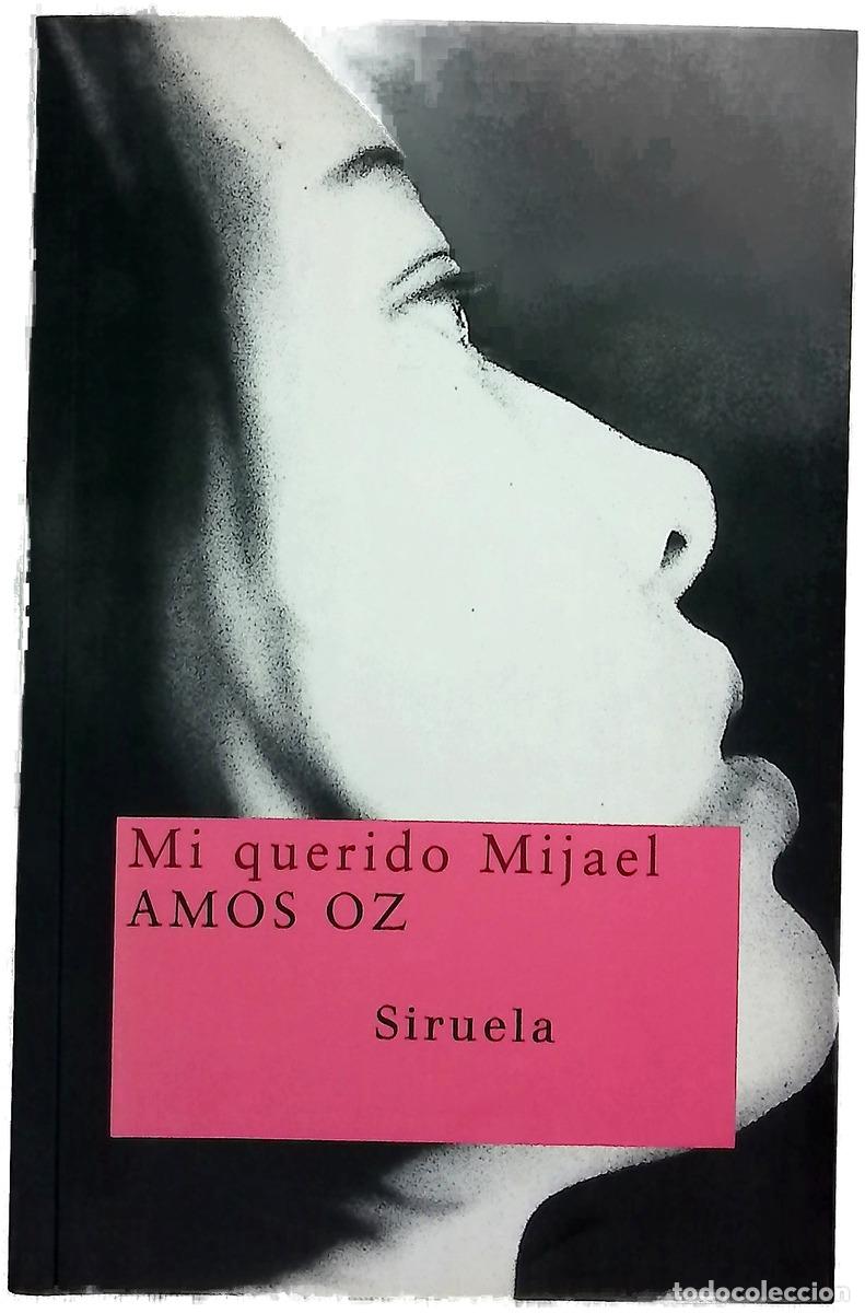 Livros em segunda m&atilde;o: Mi querido Mijael - Oz, Amos