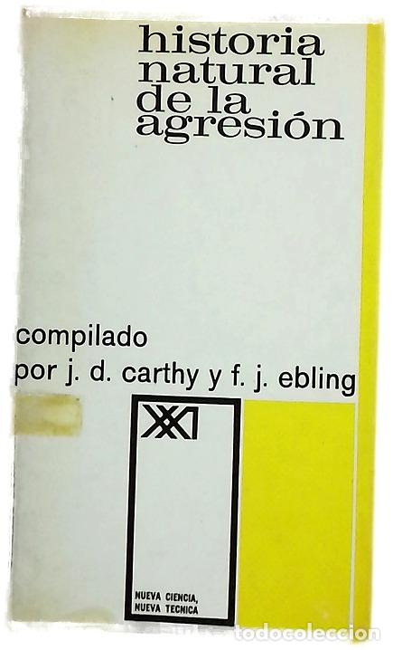 Libros: Historia natural de la agresi&oacute;n