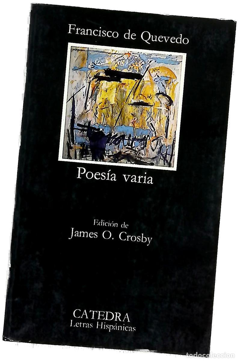 Libros: Poes&iacute;a varia - Quevedo, Francisco de; Crosby, James O