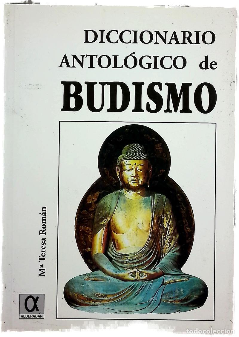 Libros: Diccionario antol&oacute;gico de budismo
