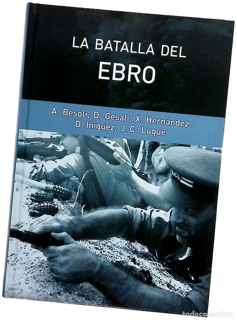 Livres: La batalla del Ebro - VV.AA