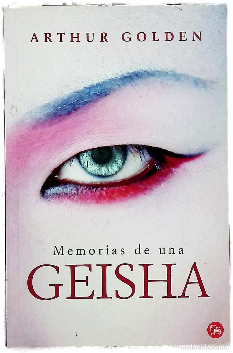 Livres: Memorias de una geisha - Golden, Arthur
