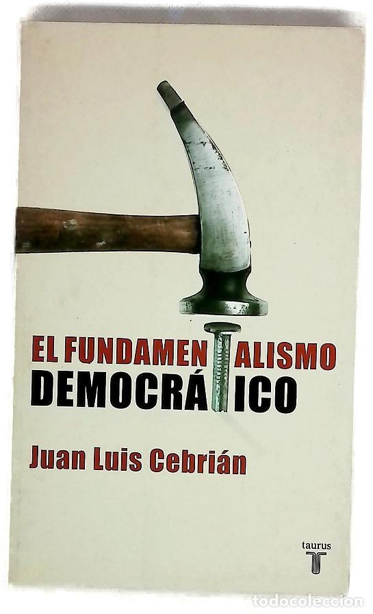 Livros em segunda m&atilde;o: El fundamentalismo democr&aacute;tico