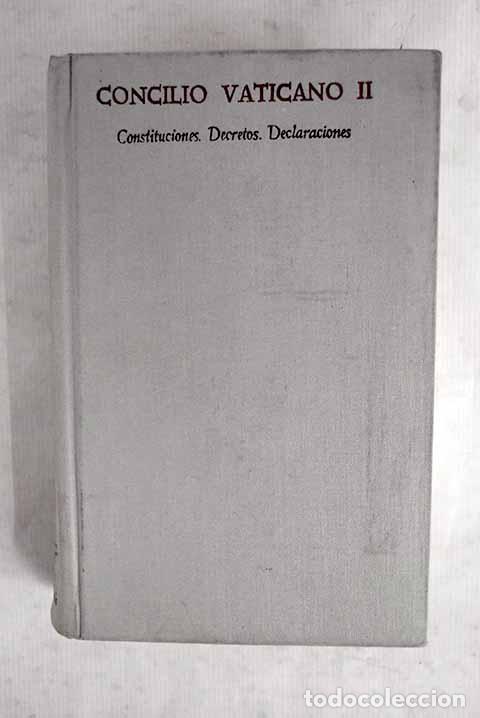 Libros: Concilio Vaticano II: Constituciones, decretos, declaraciones, legislaci&oacute;n posconciliar