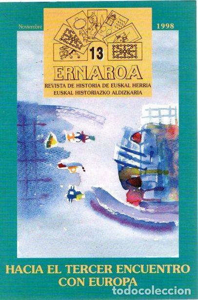 B&uuml;cher: 13 ernaroa. Hacia el tercer encuentro con Europa - NO CONSTA AUTOR