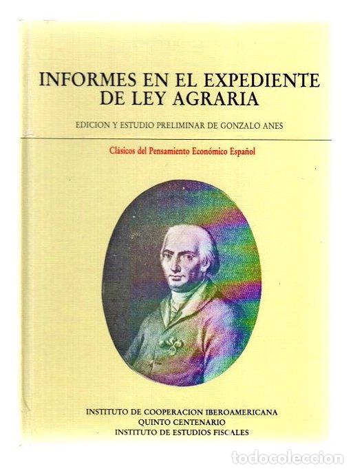 B&uuml;cher: Informes en el expediente de Ley Agraria (Andaluc&iacute;a y La Mancha) (1768)/Informe al consejo sobre la